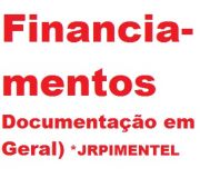 FINANCIAMENTOS (DOCUMENTA??ES)+CONSULTORIA DE SERVI?OS 	+RIO DE JANEIRO - RJ